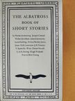 Aldous Huxley - The Albatross Book of Short Stories [antikvár]