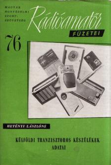 Hetényi Lászlóné - Külföldi tranzisztoros készülékek adatai [antikvár]