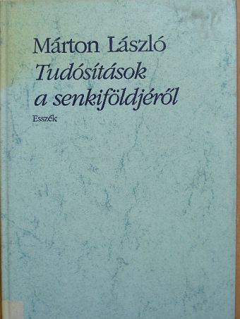 Cs. Szabó László - Tudósítások a senkiföldjéről [antikvár]