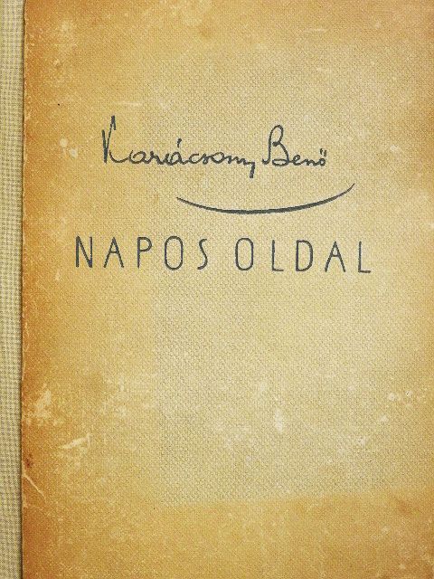 Karácsony Benő - Napos oldal I-II. [antikvár]