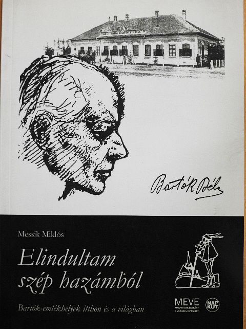 Messik Miklós - Elindultam szép hazámból [antikvár]