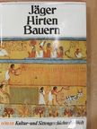 Hannsferdinand Döbler - Jäger, Hirten, Bauern [antikvár]