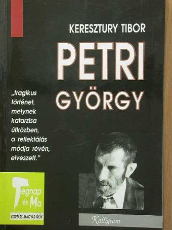 Keresztury Tibor - Petri György [antikvár]