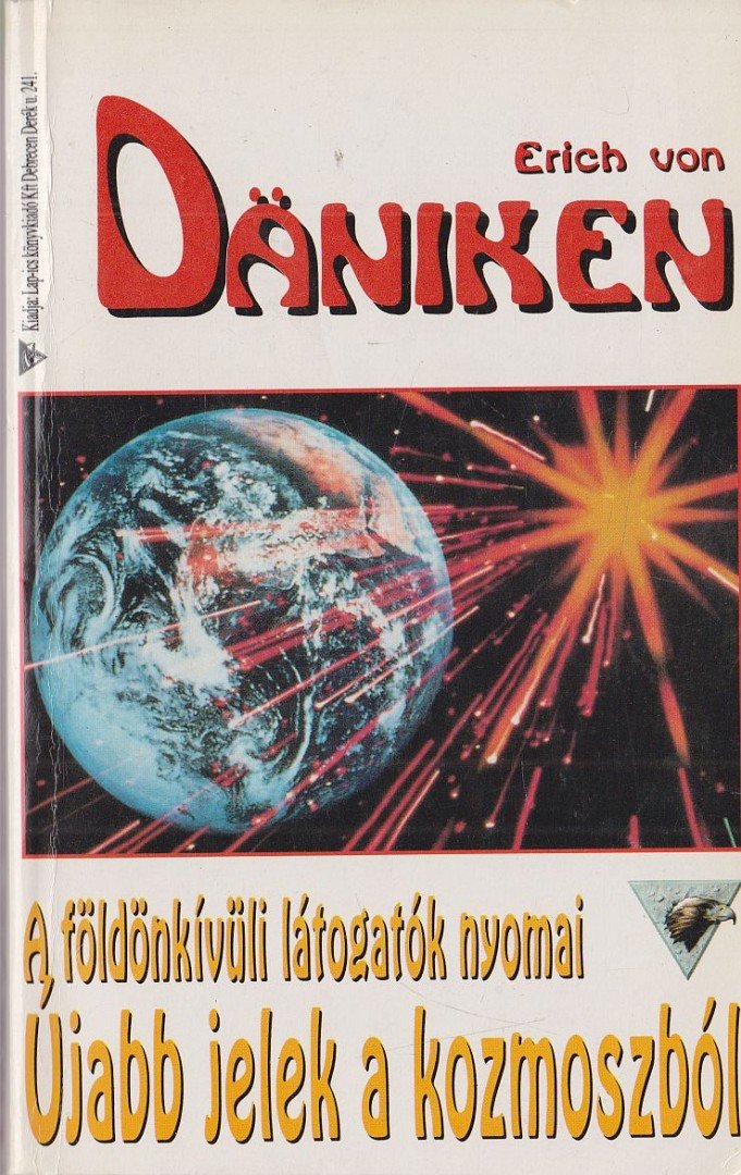 Erich von Däniken - Újabb jelek a kozmoszból [antikvár]