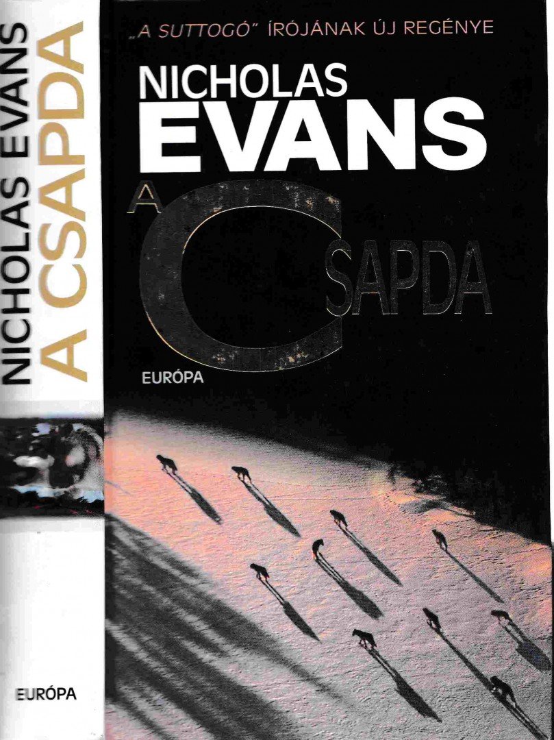 Nicholas EVANS - A csapda [antikvár]