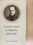 Auguste Comte - A pozitív szellem [antikvár]