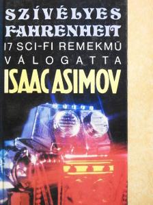 Alfred Bester - Szívélyes Fahrenheit [antikvár]
