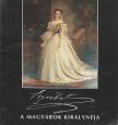 Gerő András, Niederhauser Emil, Kovács Éva, Soós István, F. Dózsa Katalin, Basics Beatrix - Erzsébet, a magyarok királynéja [antikvár]