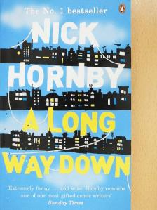 Nick Hornby - A Long Way Down [antikvár]