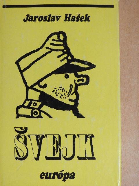 Jaroslav Hašek - Svejk [antikvár]