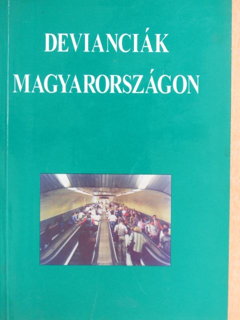 Andorka Rudolf - Devianciák Magyarországon [antikvár]