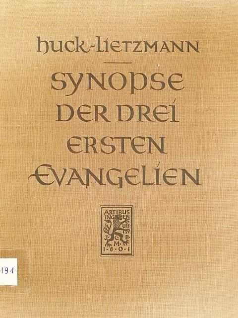 Albert Huck - Synopse der drei ersten evangelien [antikvár]