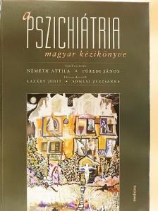 Bíró Pál Tibor - A pszichiátria magyar kézikönyve [antikvár]