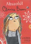 Lauren Child - Abszolút Clarice Bean [antikvár]