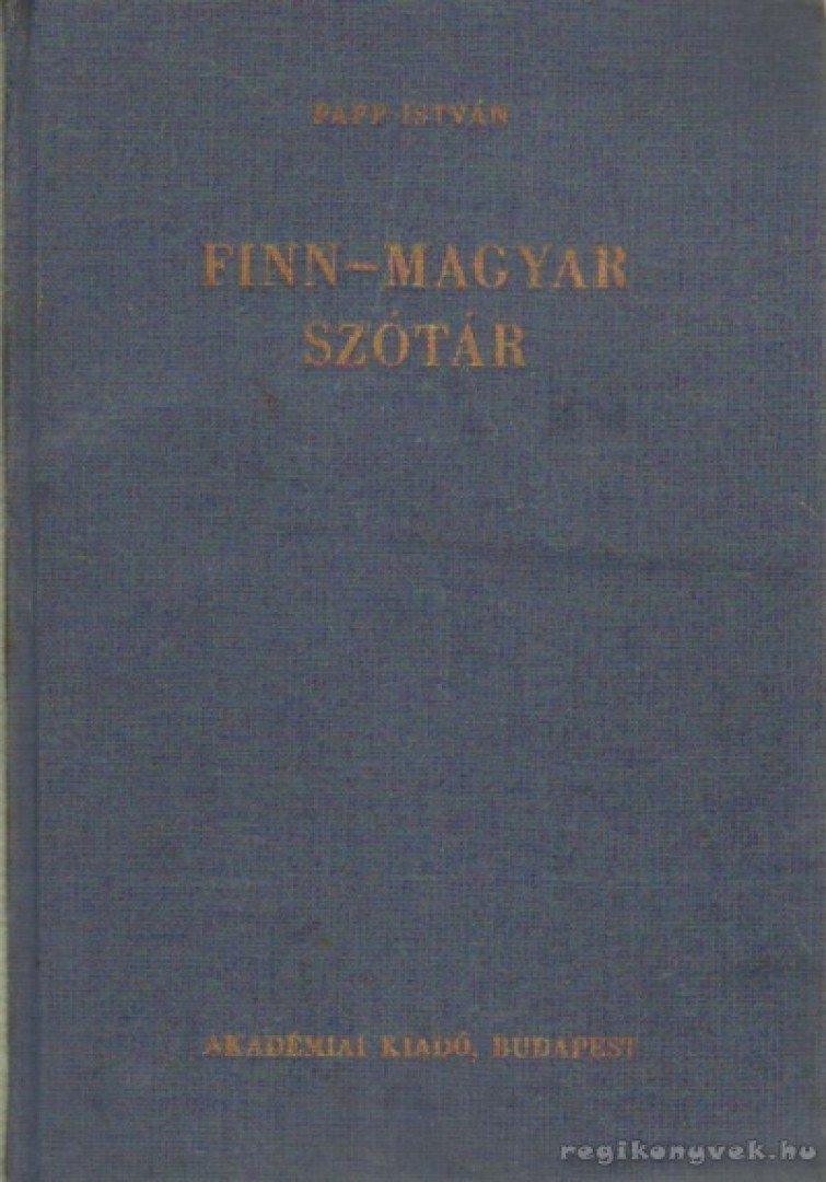 PAPP ISTVÁN - Finn-magyar szótár [antikvár]