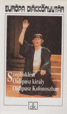 SZOPHOKLÉSZ - Oidipusz király / Oidipusz Kolónoszban [antikvár]
