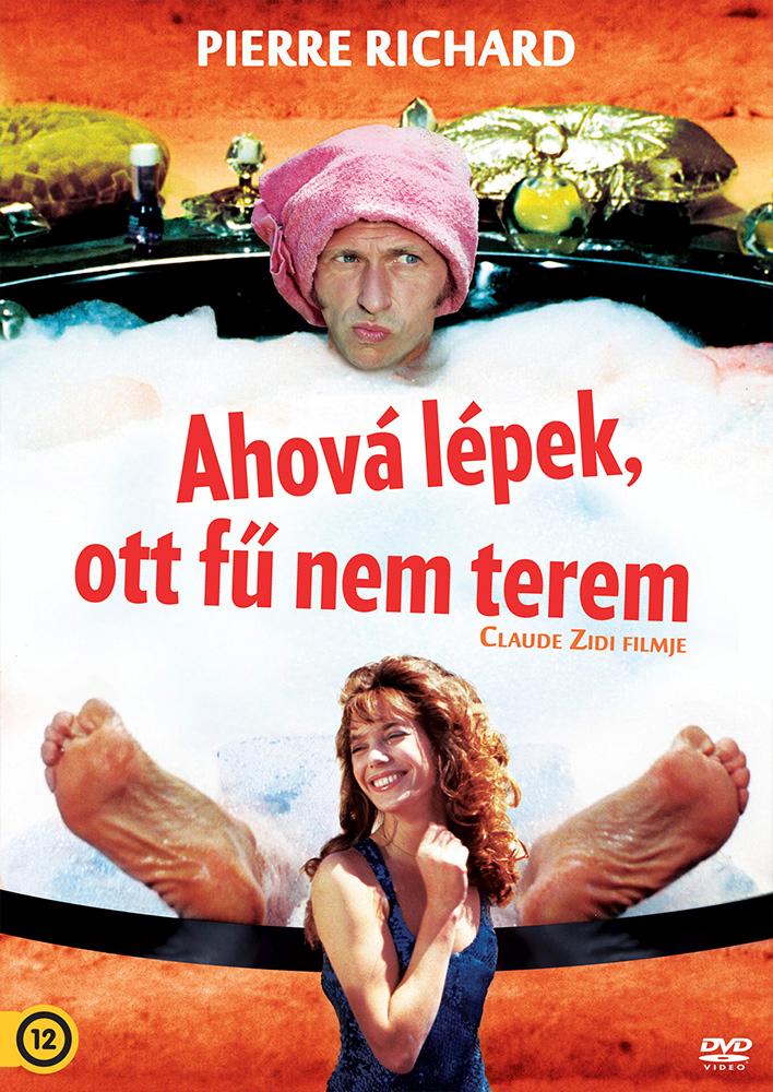 AHOVA LÉPEK, OTT FŰ NEM TEREM
