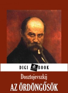 Dosztojevszkij - Az ördöngősök [eKönyv: epub, mobi]