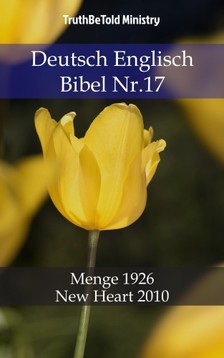 TruthBeTold Ministry, Joern Andre Halseth, Hermann Menge - Deutsch Englisch Bibel Nr.17 [eKönyv: epub, mobi]