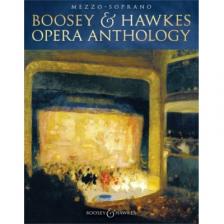 BOOSEY & HAWKES OPERA ANTHOLOGY MEZZO-SOPRANO (ED. R. WALTERS)