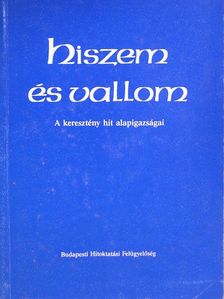 Hiszem és vallom [antikvár]