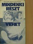 Dieter Wellershoff - Mindenki részt vehet [antikvár]