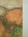 Moyzes Ilona - Barnus bátyó [antikvár]
