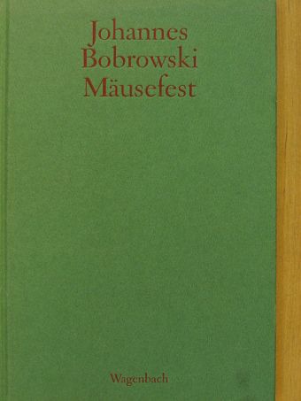 Johannes Bobrowski - Mäusefest [antikvár]