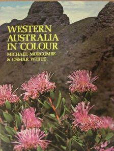 Michael Morcombe - Western Australia in Colour [antikvár]