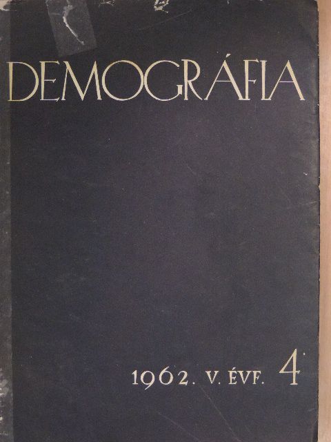 A. M. Vosztrikova - Demográfia 1962/4. [antikvár]
