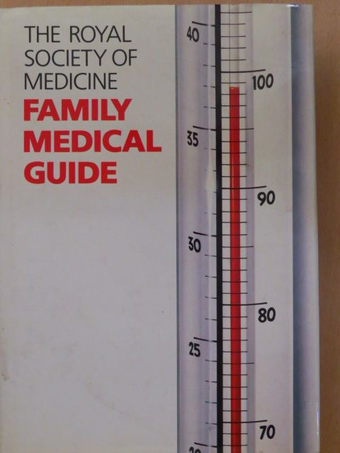 The Royal Society of Medicine Family Medical Guide [antikvár]