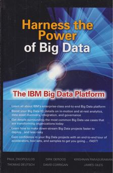 Roman B. Melnyk - Harness the Power of Big Data [antikvár]