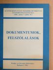 Dokumentumok, felszólalások [antikvár]