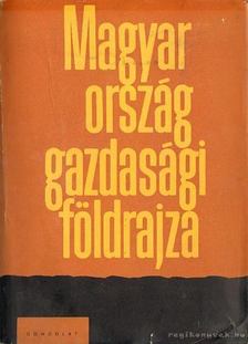 Radó Sándor - Magyarország gazdasági földrajza [antikvár]