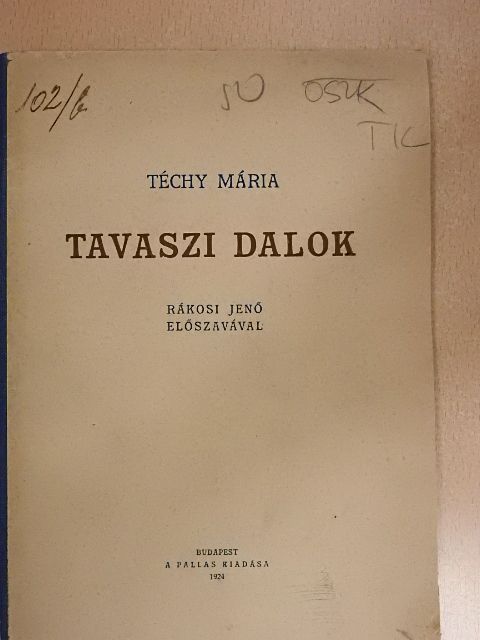 Téchy Mária - Tavaszi dalok [antikvár]