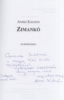 Aniszi Kálmán - Zimankó (dedikált) [antikvár]