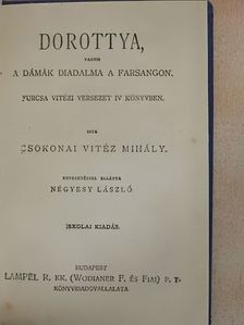 Csokonai Vitéz Mihály - Dorottya, vagyis a dámák diadalma a farsangon [antikvár]