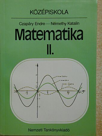 Czapáry Endre - Matematika II. [antikvár]