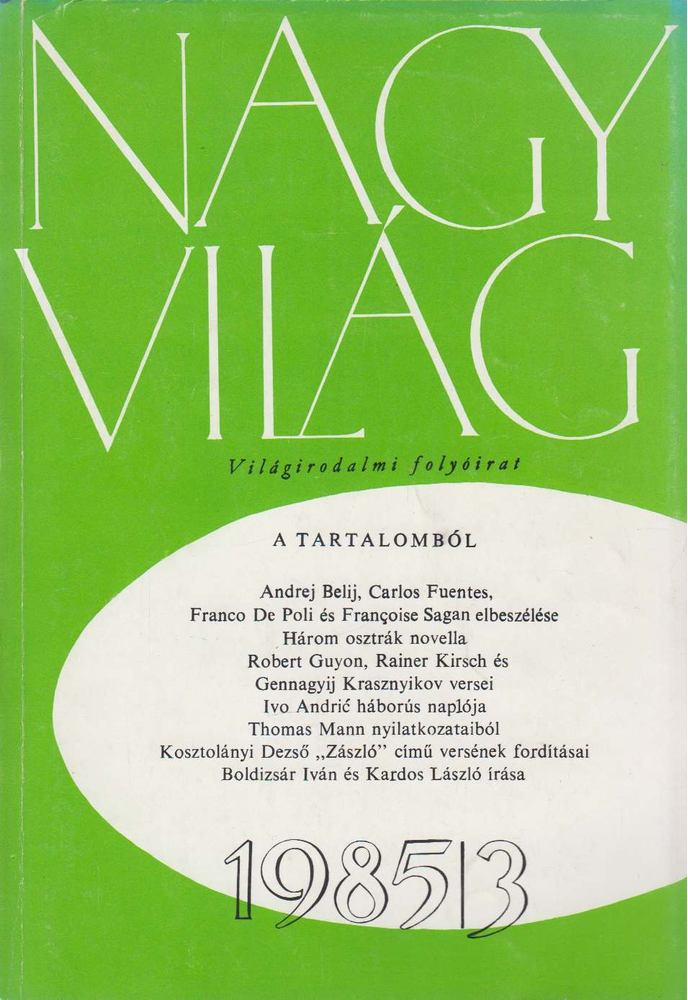 Kéry László (főszerk.) - Nagyvilág 1985/3. [antikvár]