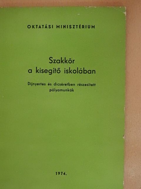 Hanó Pálné - Szakkör a kisegítő iskolában [antikvár]