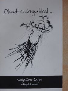 Varga Imre Lajos - Olvadt szárnyakkal... [antikvár]