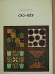 Molnár Mária - Öko-kép [antikvár]