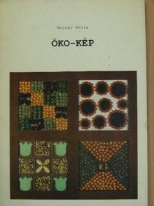 Molnár Mária - Öko-kép [antikvár]