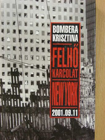 Bombera Krisztina - Felhőkarcolat [antikvár]