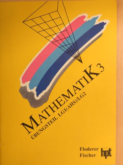Andreas Fischer - Mathematik 3 [antikvár]