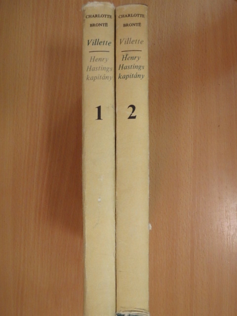 Charlotte Brontë - Villette/Henry Hastings kapitány 1-2. [antikvár]