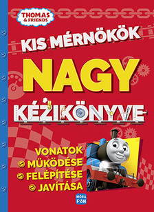 Thomas - Kis mérnökök nagy kézikönyve