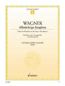WAGNER,R. - ALLMAECHT`GE JUNGFRAU GEBET DER ELISABETH AUS DER "TANNHAUSER"FÜR SOPRAN  A