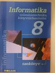 Dr. Kokas Károly - Informatika 8. [antikvár]