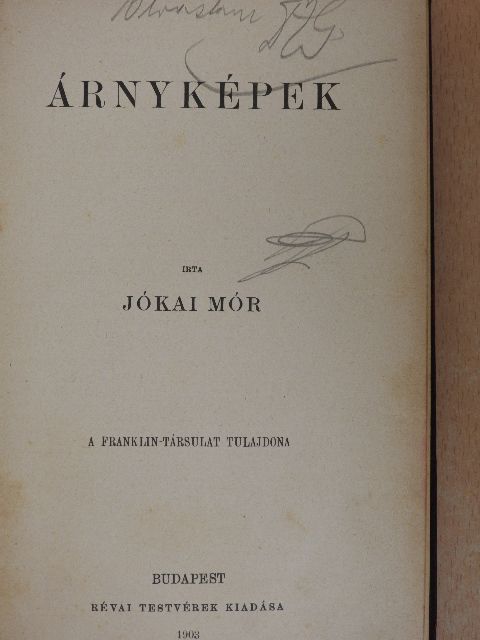 Jókai Mór - Árnyképek [antikvár]